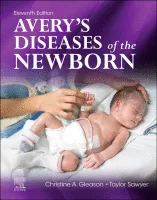 Avery&#039;s Diseases of the Newborn